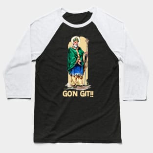 Gon Git Baseball T-Shirt